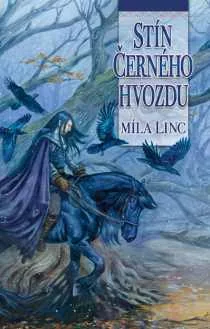 Recenze: Míla Linc - Stín Černého hvozdu 1 stin hvozdu maly jpg
