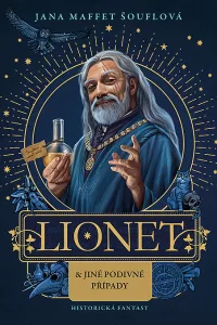 Recenze: Jana Maffet Šouflová – Lionet & jiné podivné případy 1 lionet a jine podivne pripady