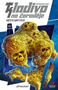 Recenze: Jiří Pavlovský – Kladivo na čaroděje 02: Město mrtvých 1 Mesto mrtvych