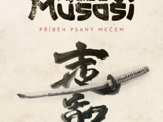 Recenze: Jakub Zeman – Mijamoto Musaši: Příběh psaný mečem 1 mijamoto musasi pribeh psany mecem