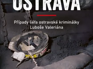 Recenze: Luboš Valerián, Tomáš Lánský - Mordparta Ostrava 1 Mordparta Ostrava
