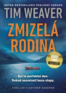 Recenze: Tim Weaver – Zmizelá rodina (David Raker 14) 1 Zmizelá rodina